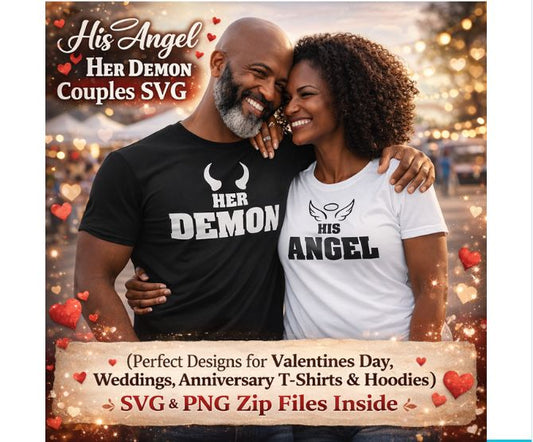 Her Demon His Angel SVG Couples Matching Shirts Valentine Anniversary Wedding Cricut Cut File