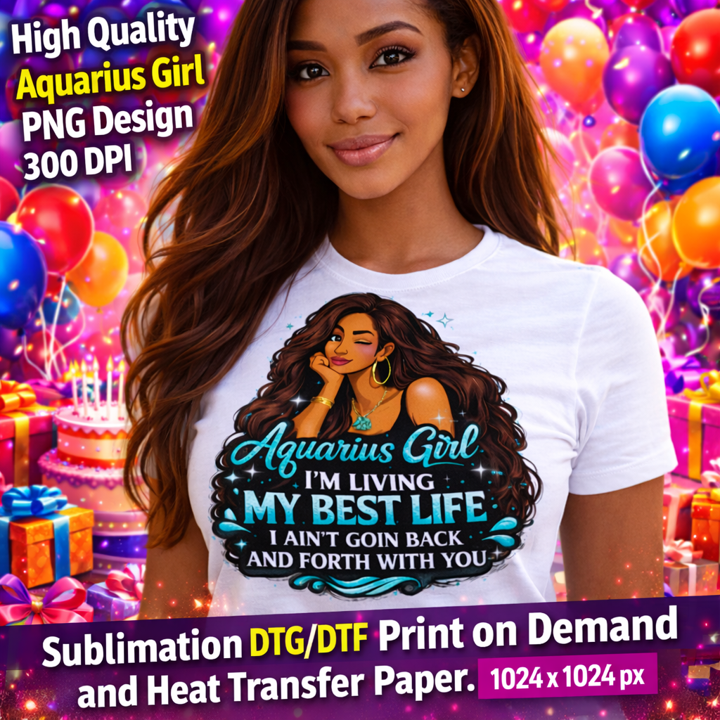 Aquarius Girl Birthday PNG Zodiac Queen Design Sublimation Party Shirt Printable Instant Download