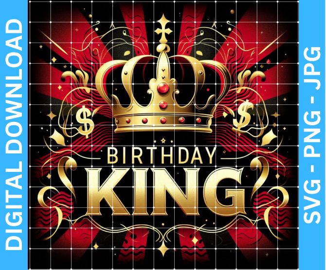 Birthday King Sublimation Design with Black Background