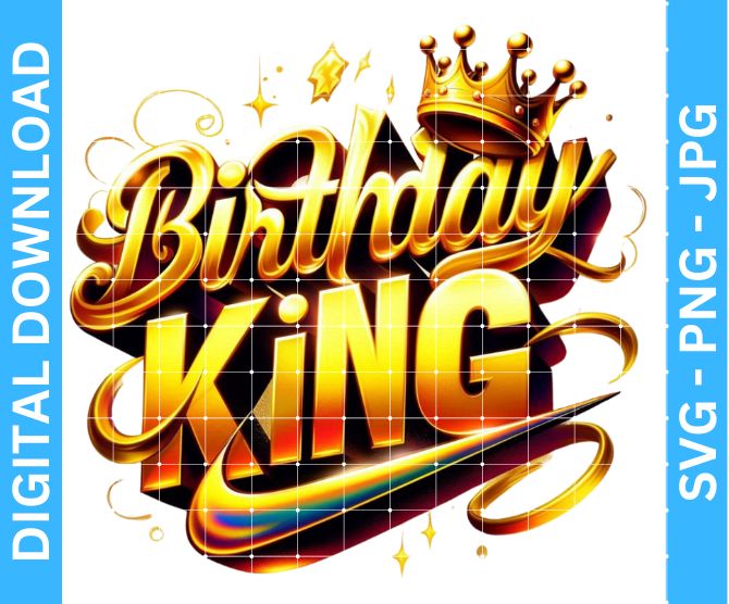 Birthday King Sublimation Design for Men