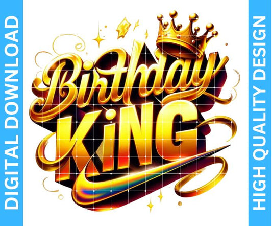 👑 Birthday King PNG Design | High Quality Digital Download | Transparent Background