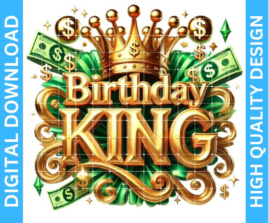 👑 Birthday King PNG Design — High Quality Digital Download for Crafters