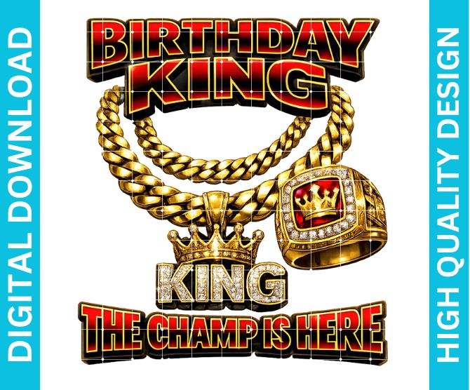 Birthday King PNG Graphic, Bold Crown Design for Shirts, Sublimation Celebration Print