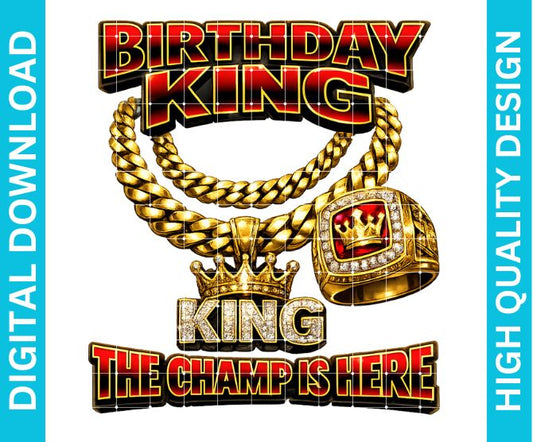 Birthday King PNG Graphic, Bold Crown Design for Shirts, Sublimation Celebration Print