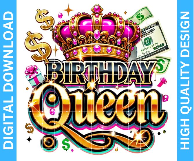 👑 Birthday Queen PNG Design — High Quality Digital Download for Crafters