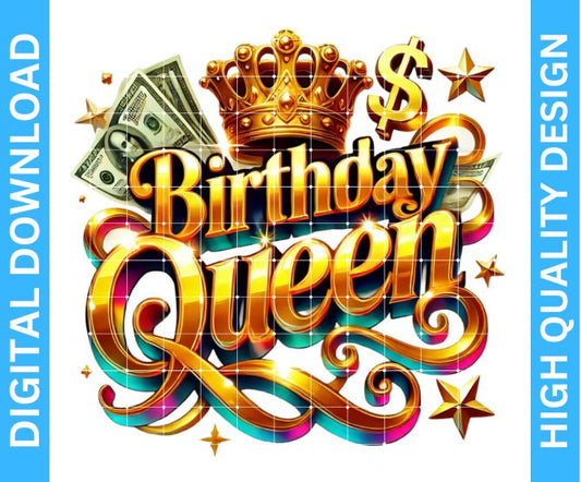 👑 Birthday Queen PNG Design — High Quality Digital Download for Crafters