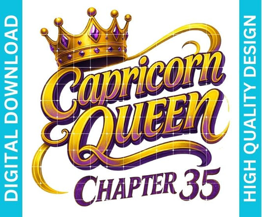 Capricorn Queen Birthday PNG Zodiac Boss Design Sublimation Party Shirt Printable Instant Download