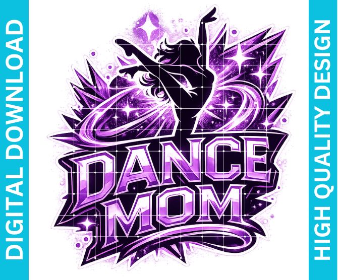Dance Mom PNG Graphic, Proud Supporter Design for Shirts Sublimation Print