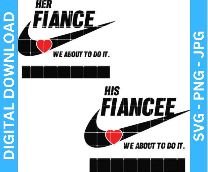 Fiance and Fiancee Couples Valentines SVG & PNG – High Quality Designs : Perfect for Shirts, Weddings, Valentine's, and Love Themes