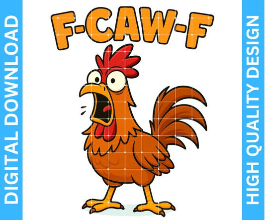 F CAW F PNG Design — High Quality Sublimation & DTF/DTG Digital Download (Transparent Background)