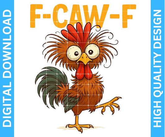 F CAW F PNG Design — High Quality Sublimation & DTF/DTG Digital Download (Transparent Background)