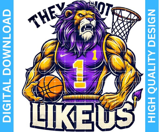 They Not Like Us Lions Basketball Mascot Sublimation Design