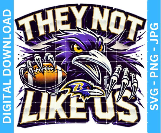 They Not Like Us Ravens Football Mascot Sublimation Design