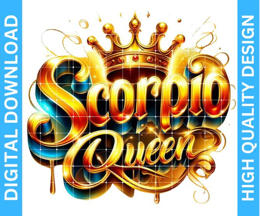 ♏ Scorpio Queen Birthday PNG Design — High Quality Digital Download for Crafters
