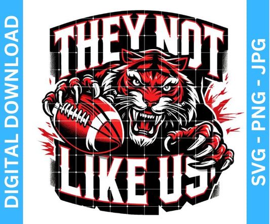 They Not Like Us Tigers Football Mascot Sublimation Design