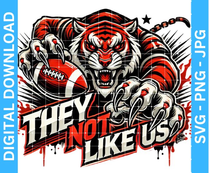 They Not Like Us Tigers Football Mascot Sublimation Design